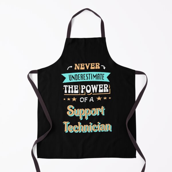 Item preview, Never underestimate the power of a Support Technician designed and sold by Stanislav Blank.