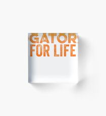 Gator For Life & Florida Born Pride Acrylic Block