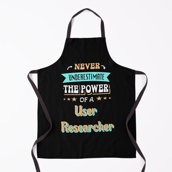 Item preview, Never underestimate the power of a user researcher designed and sold by Stanislav Blank.
