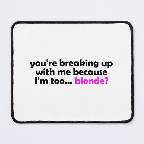 Item preview, I am too blonde designed and sold by muchhappier.