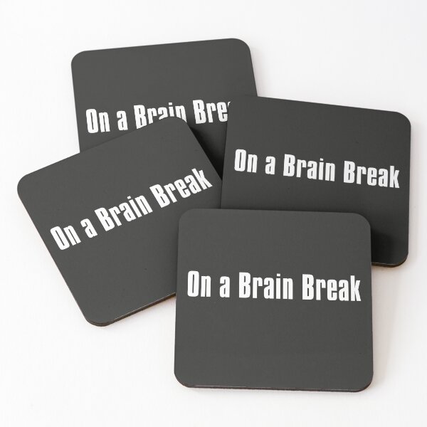 Item preview, On a Brain Break designed and sold by The-Directory.