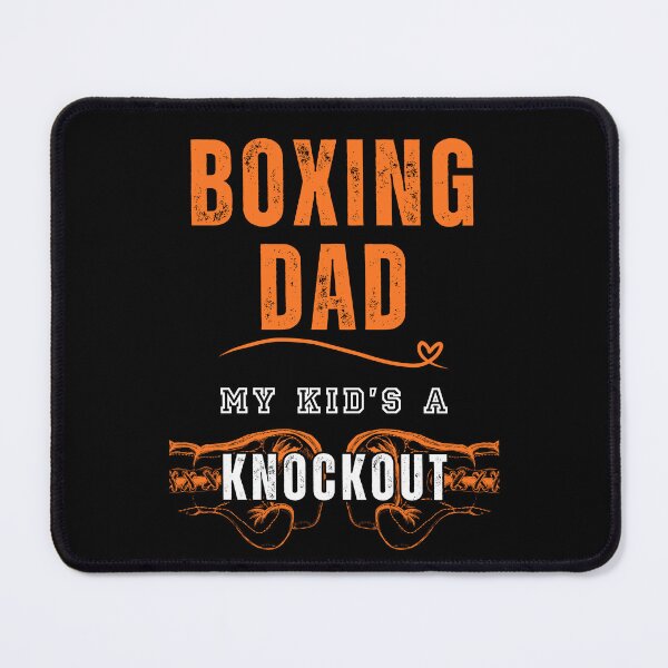 Item preview, Boxing Dad. My Kid's A Knockout designed and sold by ZenZooVibes.