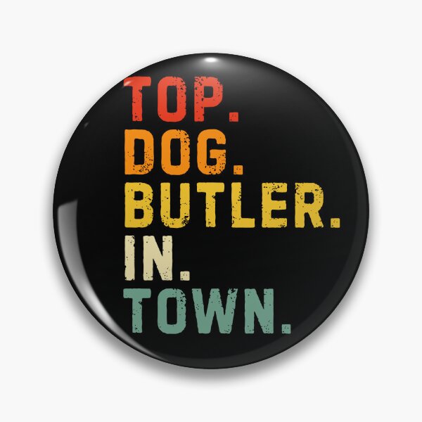 Item preview, Top Dog Butler: Serving with Style designed and sold by PawsitivelyElla.