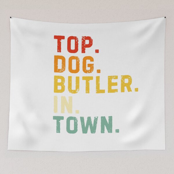 Item preview, Top Dog Butler: Serving with Style designed and sold by PawsitivelyElla.
