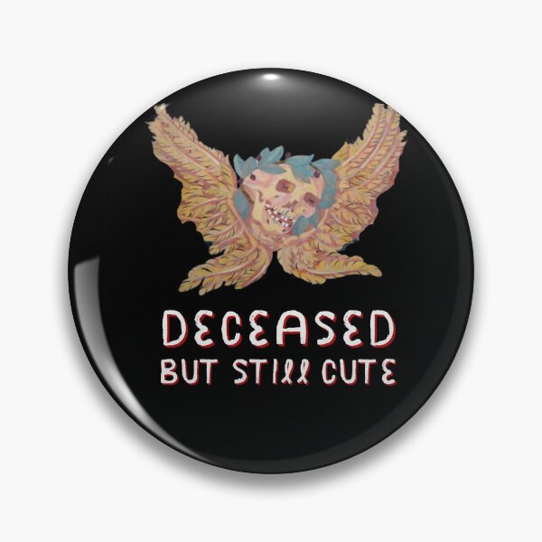 Item preview, Deceased but still cute designed and sold by Katie L.