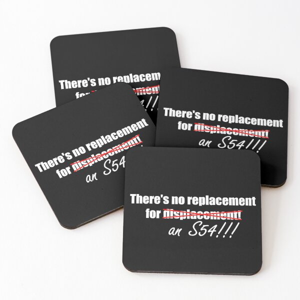 Item preview, Copy of No replacement for S54 engine joke! White text! designed and sold by DRRCreations.