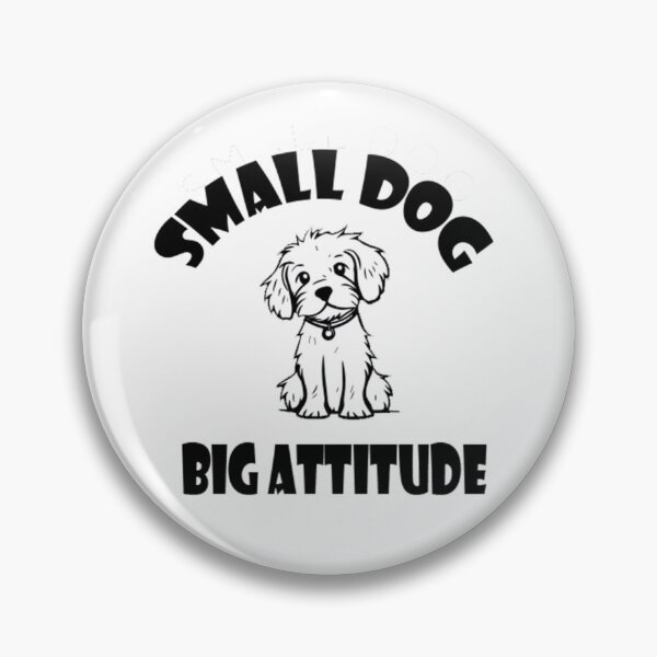 Item preview, "The Big Personality of Small Dogs" designed and sold by rosamgl.