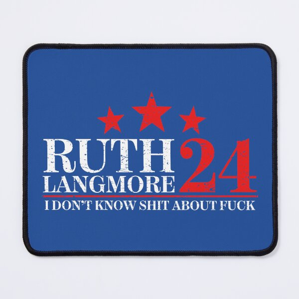 Item preview, Ruth Langmore '24 Presidential Elections Parody designed and sold by RetroPandora.