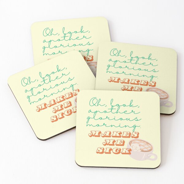 Item preview, Oh, look, another glorious morning. Makes me sick! designed and sold by SarcasmSpire.