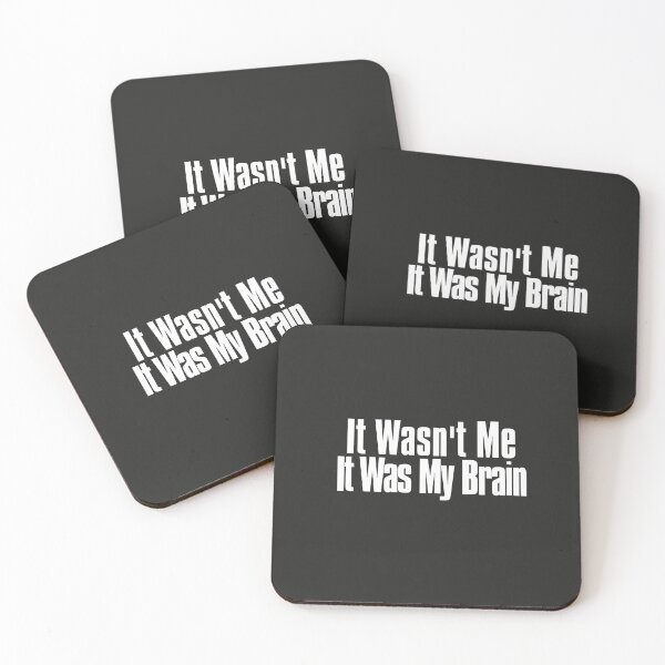 Item preview, It Wasn't Me It Was My Brain designed and sold by The-Directory.