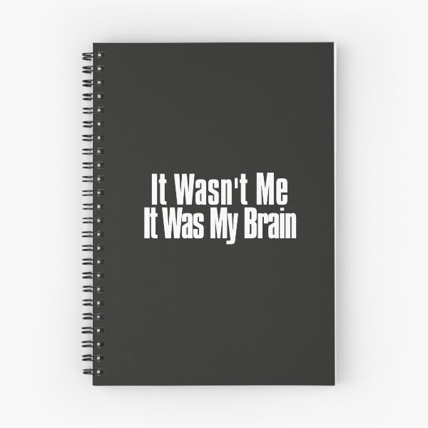 Item preview, It Wasn't Me It Was My Brain designed and sold by The-Directory.