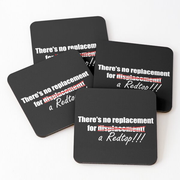 Item preview, No replacement for a Redtop engine! Car joke! White text! designed and sold by DRRCreations.