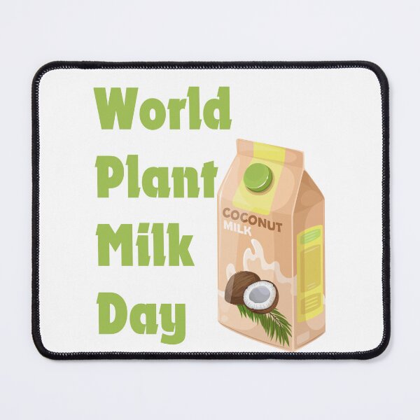 Item preview, World Plant Milk Day designed and sold by Simo0455.