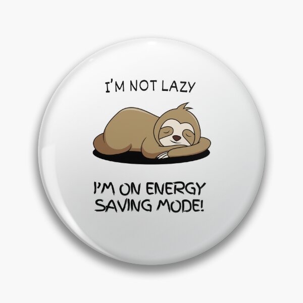 Item preview, Funny lazy quote designed and sold by PawsitivelyElla.