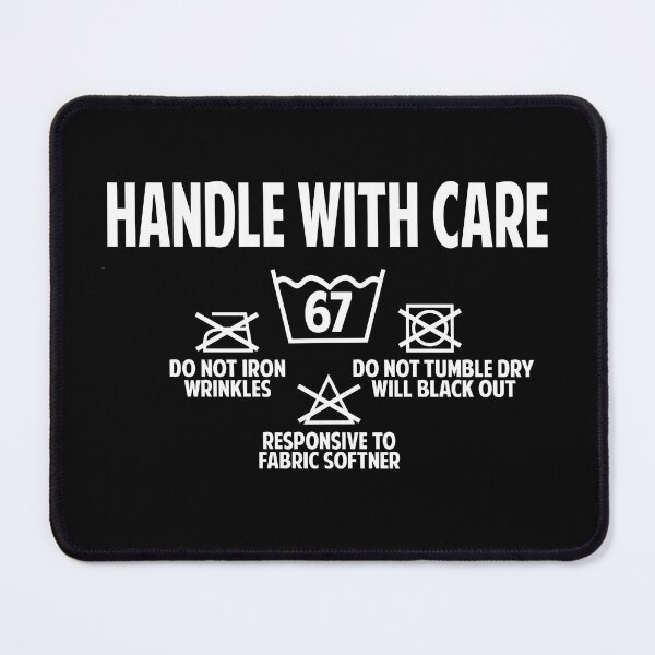Item preview, Handle with care funny laundry care instruction 67th birthday designed and sold by giftfromheart.