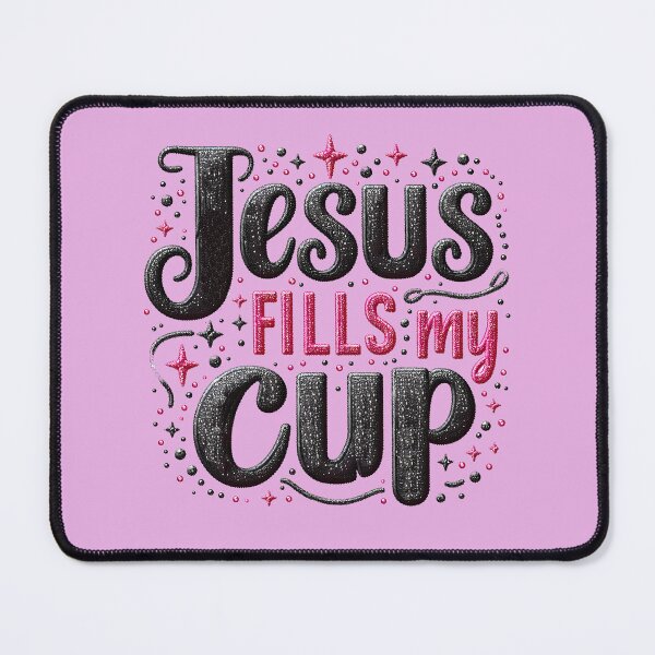 Item preview, Jesus Fills my cup designed and sold by AnyMar2023.