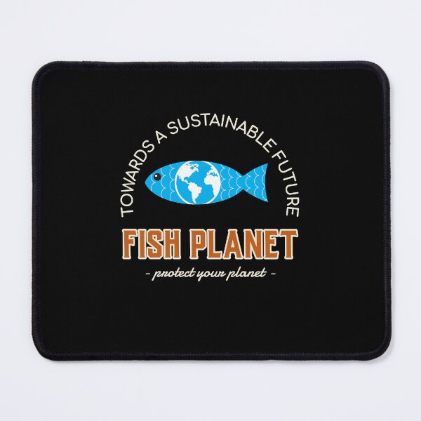 Item preview, Fish Planet - Towards A Sustainable Future designed and sold by pkk72.