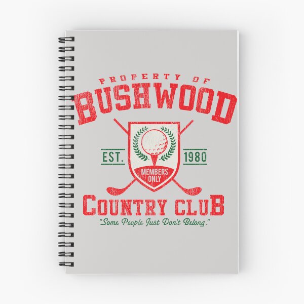 Item preview, Property of Bushwood Country Club 1980 Worn Lts designed and sold by Alema Art.
