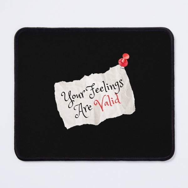 Item preview, Your Feelings Are Valid Positive Quotes  designed and sold by MateZone.