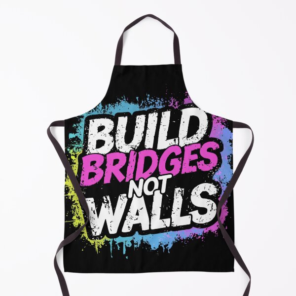 Item preview, Build Bridges Not Walls Inspiring Unity designed and sold by Quirky Shirts.