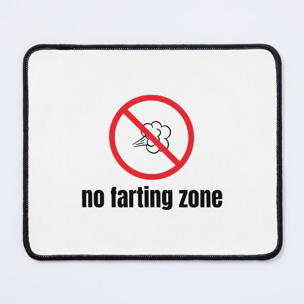 Item preview, No Farting Zone designed and sold by musthavewords.