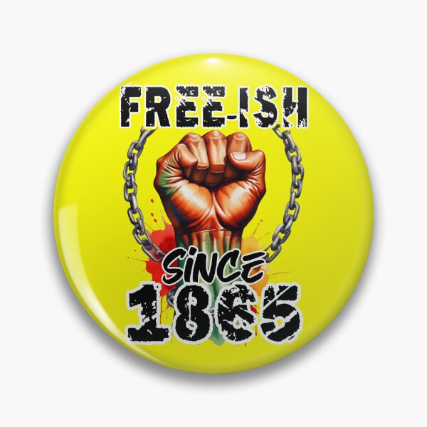 Item preview, Freeish Since 1865 - Juneteenth Celebration Shirt designed and sold by AnamCaraGraphics.