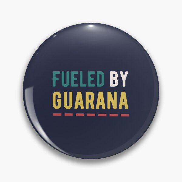 Item preview, Fueled by Guarana designed and sold by musthavewords.