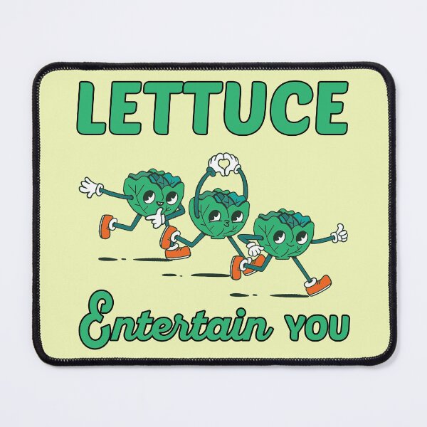 Item preview, Lettuce Entertain You I designed and sold by Lemon Pepper.