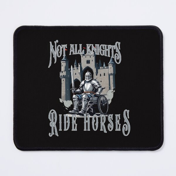 Item preview, Not All Knights Ride Horses! designed and sold by goingoncetwice.