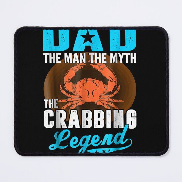 Item preview, Dad The Man The Myth The Crabbing Legend Fathers Day Tshirt designed and sold by samishoops.