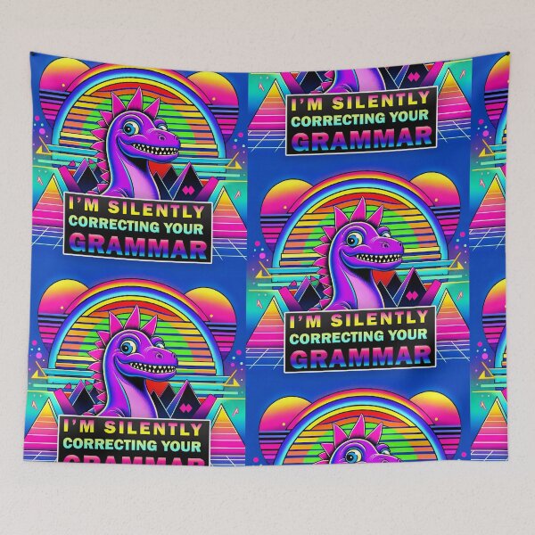 Item preview, I'm silently correcting your grammar - dinosaur grammar nerd designed and sold by deepglitchart.