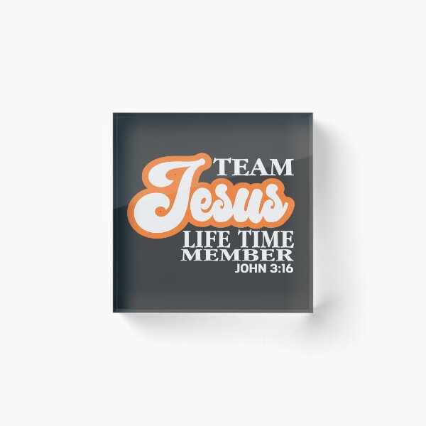 Item preview, Team Jesus life time member designed and sold by Colorfulman.