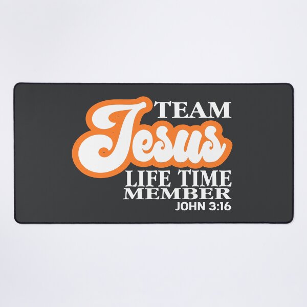 Item preview, Team Jesus life time member designed and sold by Colorfulman.