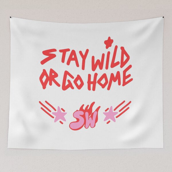 Item preview, Stay Wild or Go Home Ben Azelart  designed and sold by MAZAX.