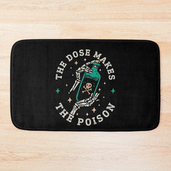 Item preview, Toxicology Funny | The Dose Make The Poison designed and sold by tmerchtrends.