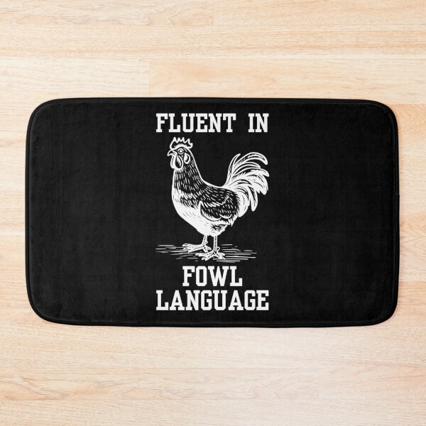 Item preview, Fluent In Fowl Language designed and sold by RedPumpFlash.