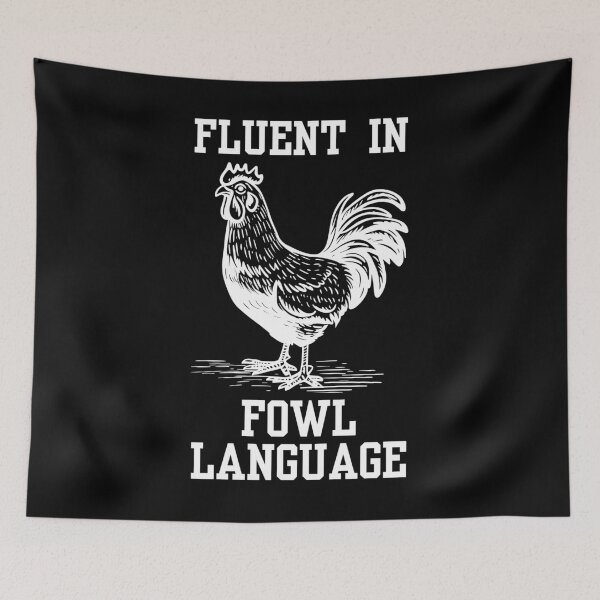 Item preview, Fluent In Fowl Language designed and sold by RedPumpFlash.