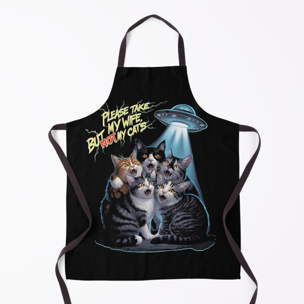 Item preview, PLEASE TAKE MY WIFE BUT NOT MY CATS - UFO ABDUCTION designed and sold by justyna-s28.