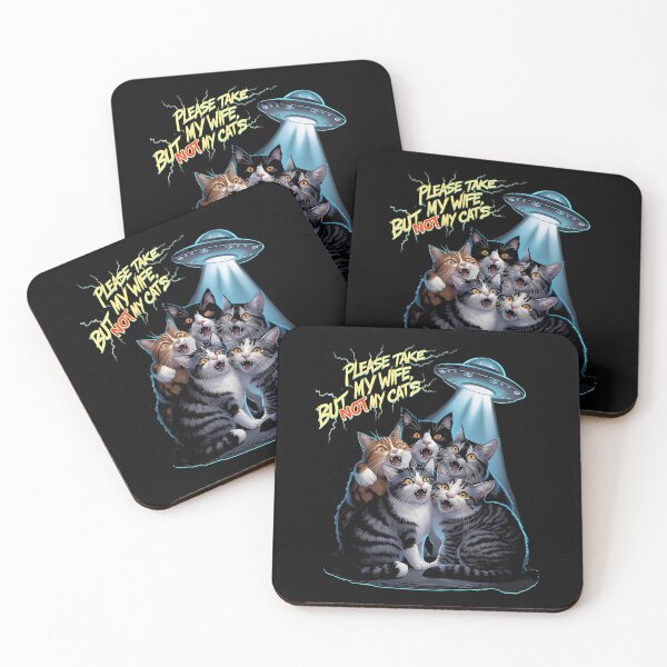Item preview, PLEASE TAKE MY WIFE BUT NOT MY CATS - UFO ABDUCTION designed and sold by justyna-s28.
