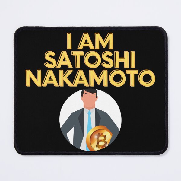 Item preview, I am Satoshi Nakamoto (Bitcoin Design) designed and sold by SmartDesignByBB.