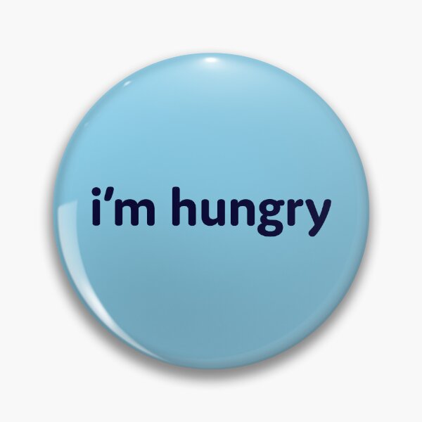 Item preview, Im hungry designed and sold by OddPopnyc.