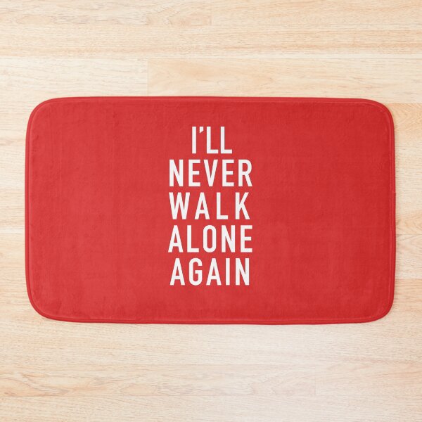 Item preview, I’ll Never Walk Alone Again designed and sold by thebcarts.
