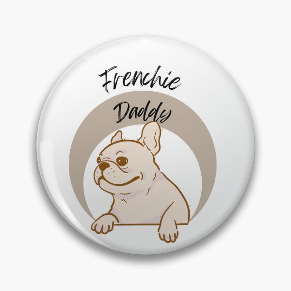 Item preview, Frenchie Daddy designed and sold by MoniJStudio.