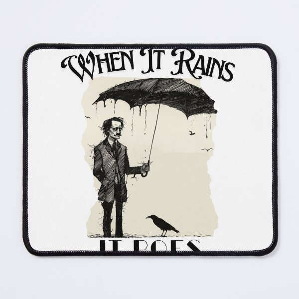 Item preview, When It Rains It Poes designed and sold by HippieShackAL.