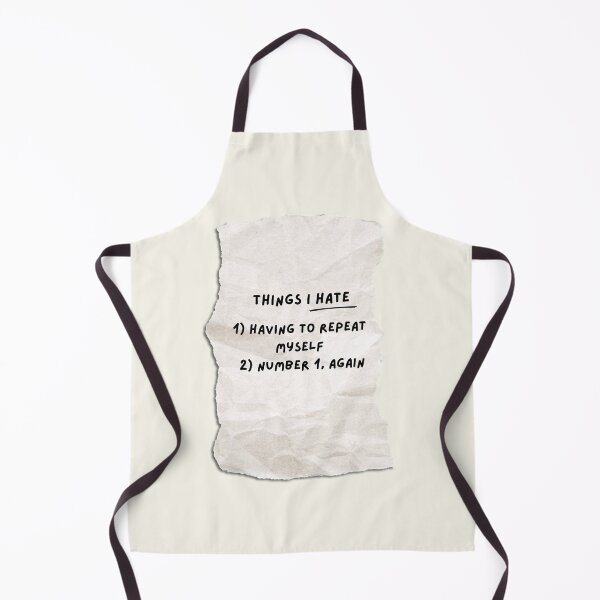 Item preview, Things I Hate: Having to Repeat Myself designed and sold by SantisLab.