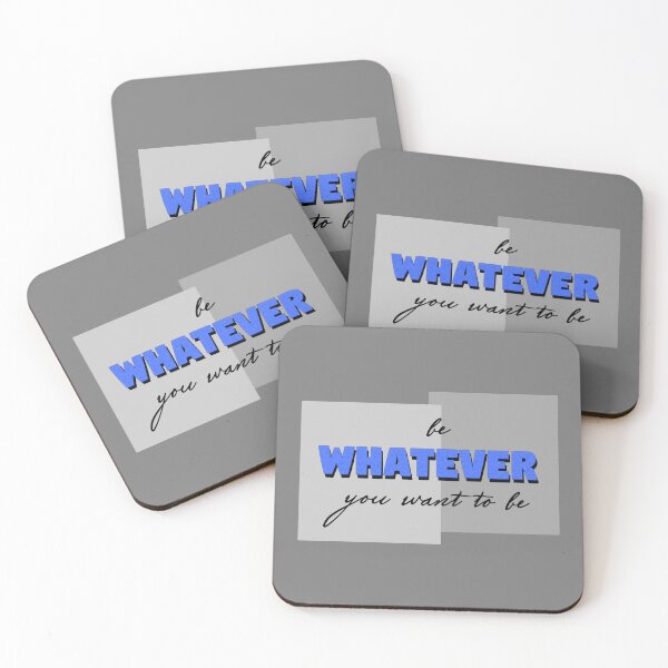 Item preview, Be whatever you want to be designed and sold by Sinmara12.