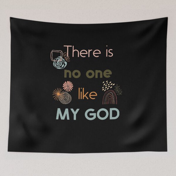 Item preview, There Is No One Like My God designed and sold by Fantastic-Finds.