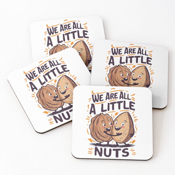 Item preview, We are all a little nuts - cute design designed and sold by tonyhopeirl.