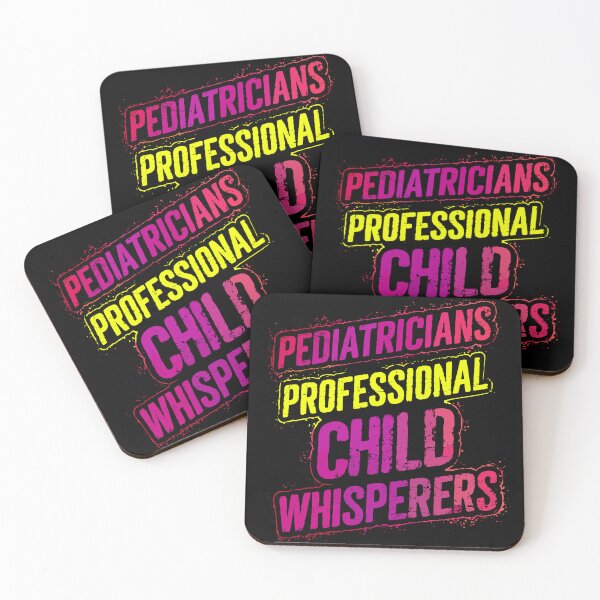 Item preview, Pediatricians Professional Child Whisperers designed and sold by Quirky Shirts.