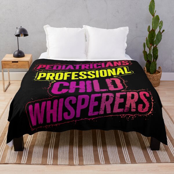 Item preview, Pediatricians Professional Child Whisperers designed and sold by Quirky Shirts.